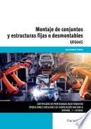 Libro UF0445 Montaje de conjuntos y estructuras fijas o desmontables