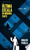 Libro Última escala en ninguna parte