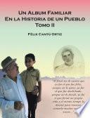 Libro Un Álbum Familiar En La Historia De Un Pueblo