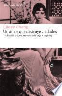 Libro Un amor que destruye ciudades