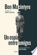 Libro Un espía entre amigos