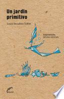 Libro Un jardín primitivo