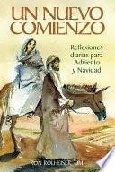 Libro Un Nuevo Comienzo: Reflexiones Diarias Para Adviento Y Navidad