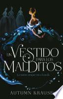 Libro Un vestido para los malditos