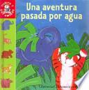 Libro Una Aventura Pasada Por Agua