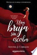 Libro Una Bruja Sin Escoba