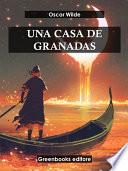 Libro Una casa de Granadas