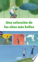 Libro Una colección de las citas más bellas