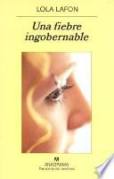 Libro Una fiebre ingobernable