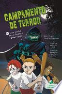 Libro Una Noche en el Bosque Embrujado (a Campout in the Haunted Woods)