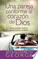 Libro Una pareja conforme al corazón de Dios