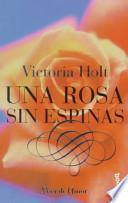 Libro Una Rosa Sin Espinas