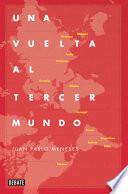 Libro Una vuelta al tercer mundo