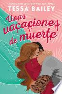 Libro Unas vacaciones de muerte