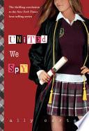 Libro United We Spy (Gallagher Girls, Book 6)