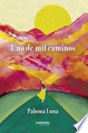 Libro Uno de mil caminos