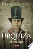Libro Urquiza, el salvaje