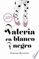 Libro Valeria en blanco y negro