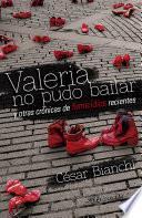 Libro Valeria no pudo bailar