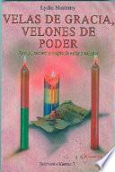 Libro Velas De Gracia, Velones De Poder