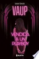 Libro Vendida a un playboy