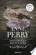 Libro Venganza en Devil's Acre (Inspector Thomas Pitt 7)