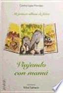 Libro Viajando con mamá