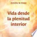 Libro Vida desde la plenitud interior