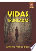 Libro Vidas trucadas