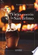 Libro Viejo caserón de San Telmo