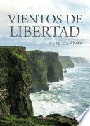 Libro Vientos de libertad