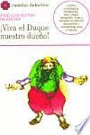 Libro Viva el duque, nuestro dueño!