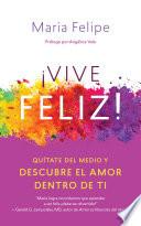 Libro Vive Feliz!