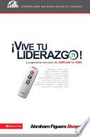 Libro Vive tu liderazgo