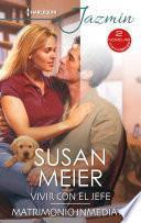 Libro Vivir con el jefe - Matrimonio inmediato