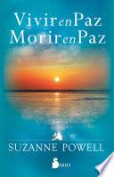 Libro VIVIR EN PAZ MORIR EN PAZ