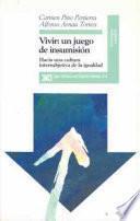 Libro Vivir, un juego de insumisión