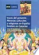 Libro VOCES DEL PRESENTE: MINORÍAS CULTURALES Y RELIGIOSAS EN ESPAÑA: HINDÚES EN CANARIAS