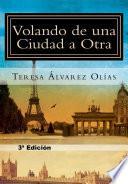 Libro Volando de una Ciudad a Otra