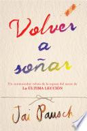 Libro Volver a soñar