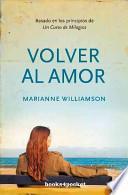 Libro Volver al amor