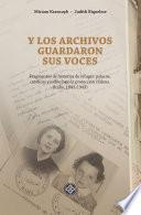 Libro Y los archivos guardaron sus voces