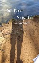 Libro Yo No Soy Tú