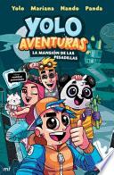 Libro Yolo Aventuras. La Mansión de Las Pesadillas