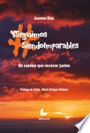 Libro #Yseguimossiendoimparables